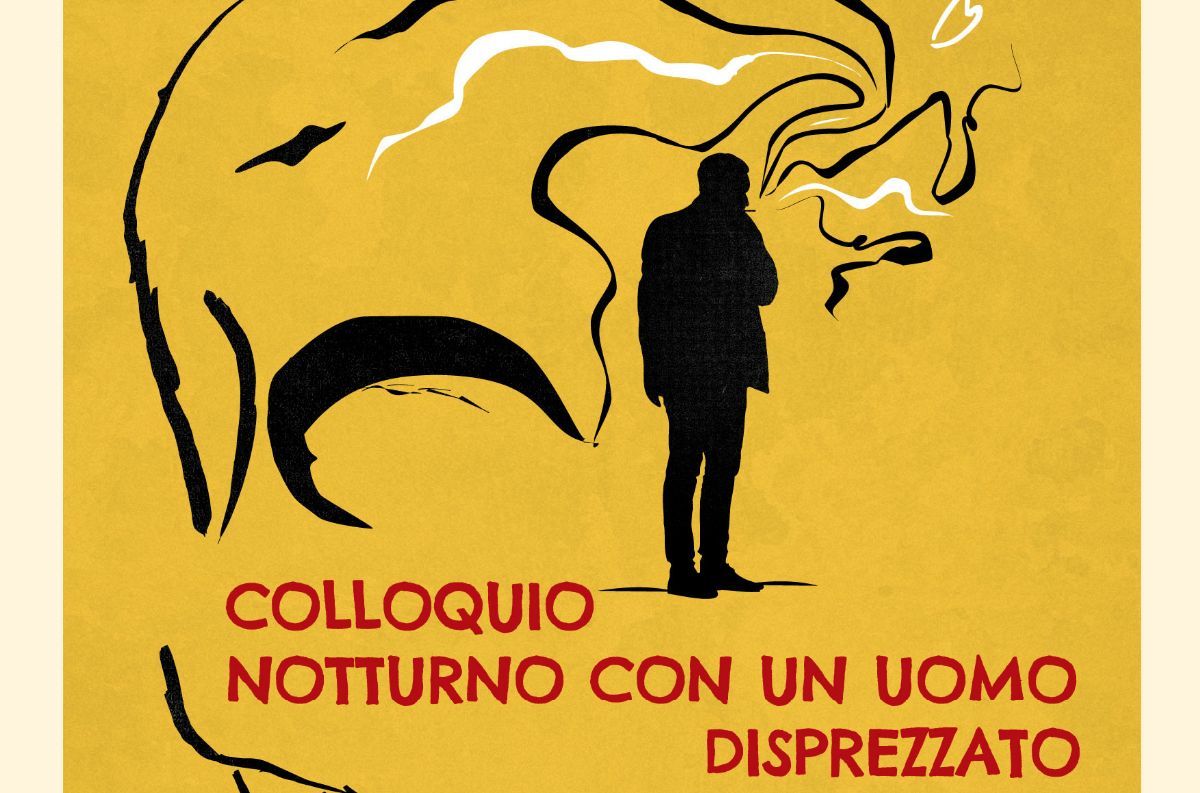 Colloquio notturno con un uomo disprezzato