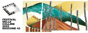 Festival delle colline 2022- Stories