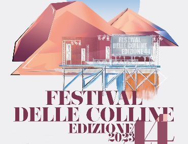 Festival delle Colline 44° Edizione