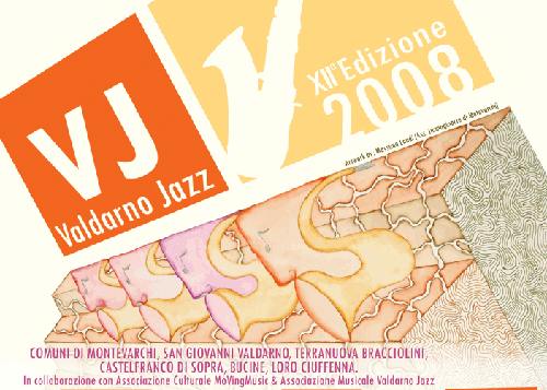 VALDARNO JAZZ SUMMER FESTIVAL 2008